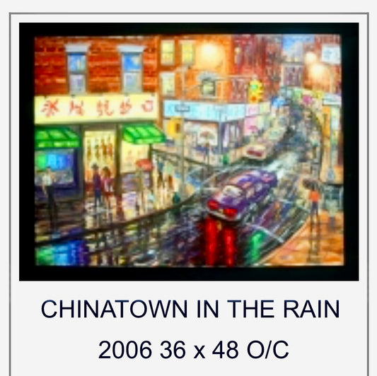 CHINATOWN IN THE RAIN